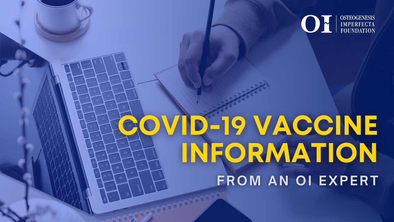 COVID-19 Vaccine Information from an OI Expert